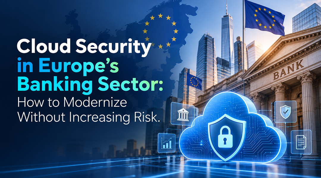 Cloud Security in European Banking